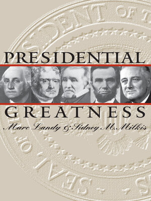 cover image of Presidential Greatness